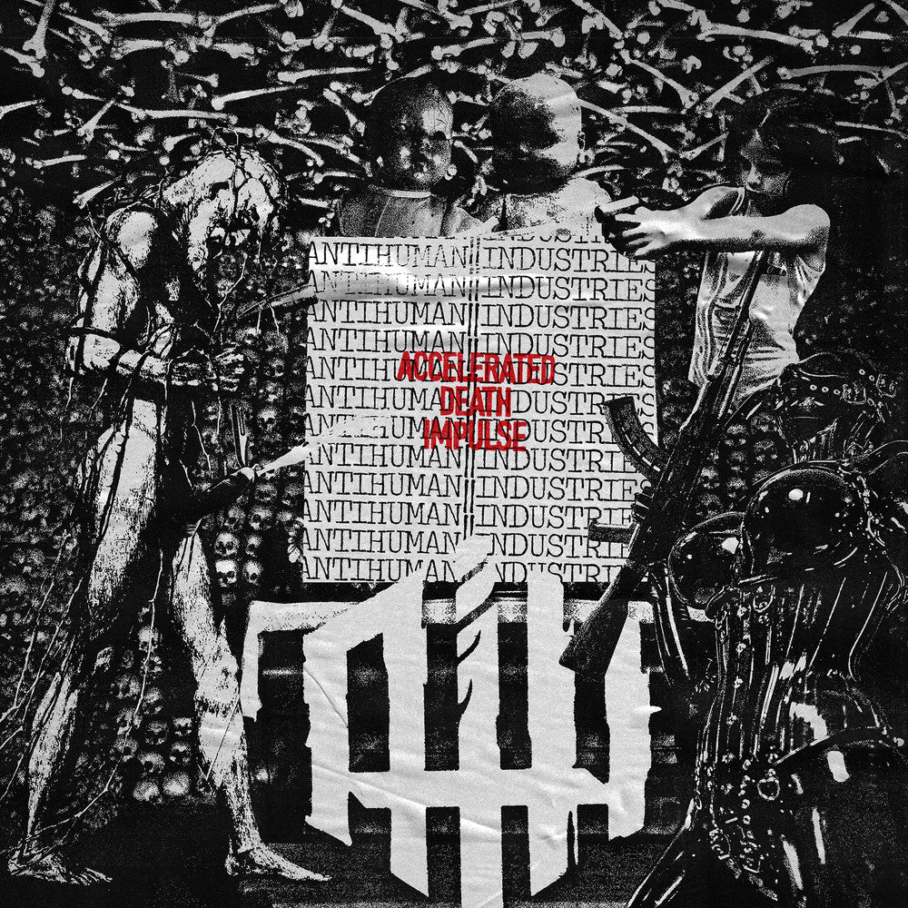 AntiHuman Industries - Accelerated Death Impulse - Gatefold 12" LP