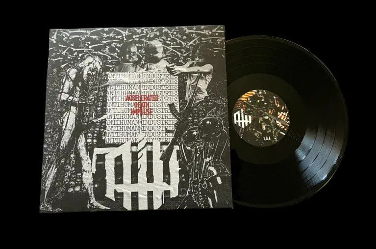 AntiHuman Industries - Accelerated Death Impulse - Gatefold 12" LP