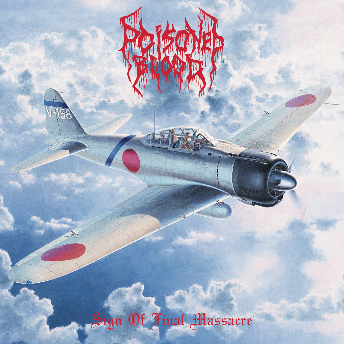 Poisoned Blood - Sign of Final Massacre LP