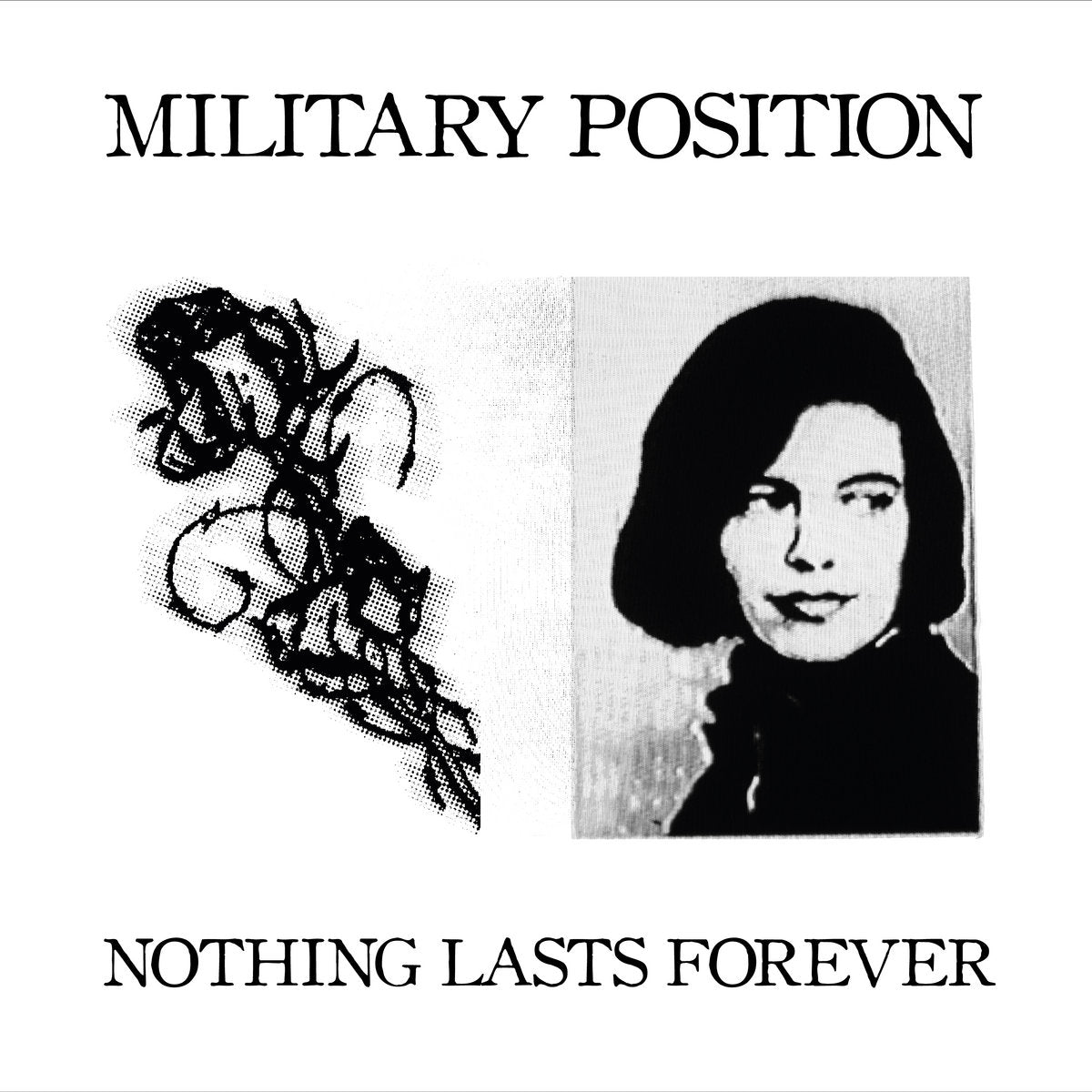 Military Position - Nothing Lasts Forever - 12" LP