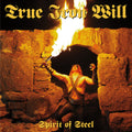 True Iron Will - Spirit of Steel (Picture Disc LP)